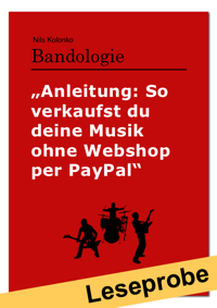 Anleitung: So verkaufst du deine Musik ohne Webshop per PayPal